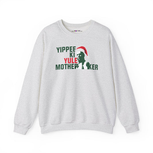 YIPPEE KI YULE MOTHER...KER  Unisex Heavy Blend™ Crewneck Sweatshirt