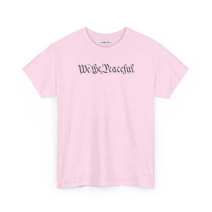WE THE PEACEFUL Unisex Heavy Cotton Tee