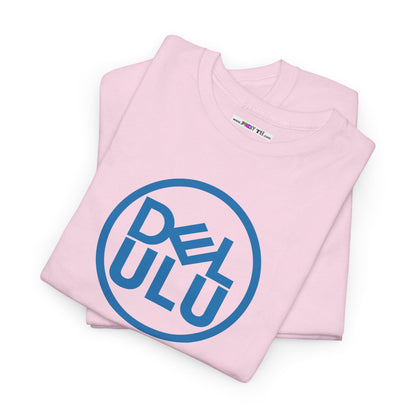 DELULU Unisex Heavy Cotton Tee