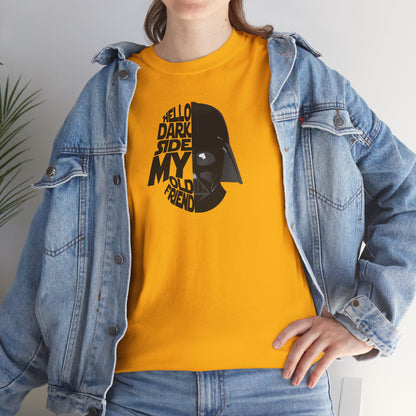 HELLO DARKSIDE MY OLD FRIEND Unisex Heavy Cotton Tee