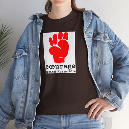 cœurage against the machine Unisex Heavy Cotton Tee