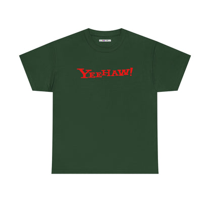 YEEHAW! Unisex Heavy Cotton Tee