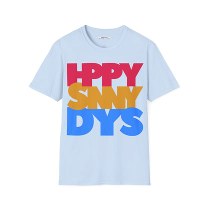 HPPY SNNY DYS Unisex Softstyle 100% Cotton T-Shirt