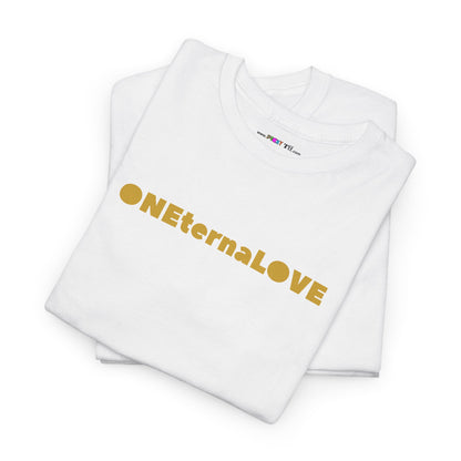 ONEternaLOVE.  Unisex Heavy Cotton Tee