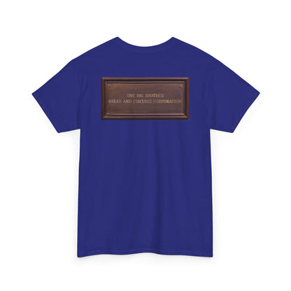 BBBCC the big brother bread and circuses corporation Unisex Heavy Cotton Tee