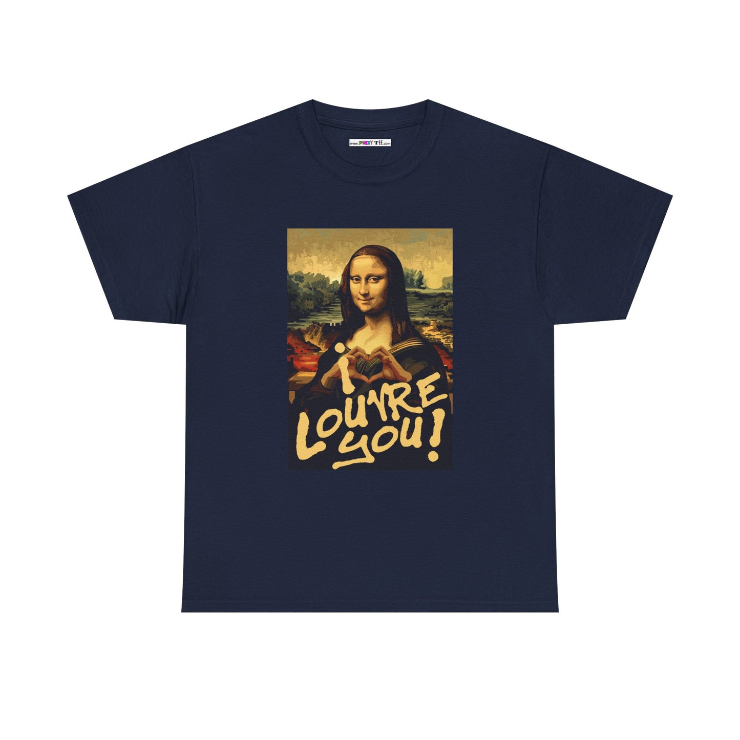 I LOUVRE YOU! Unisex Heavy Cotton Tee