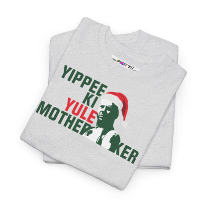 YIPPEE KI YULE MOTHER...KER Unisex Heavy Cotton Tee
