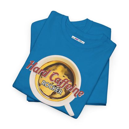 Hard Caffeine ROCKER Unisex Heavy Cotton Tee
