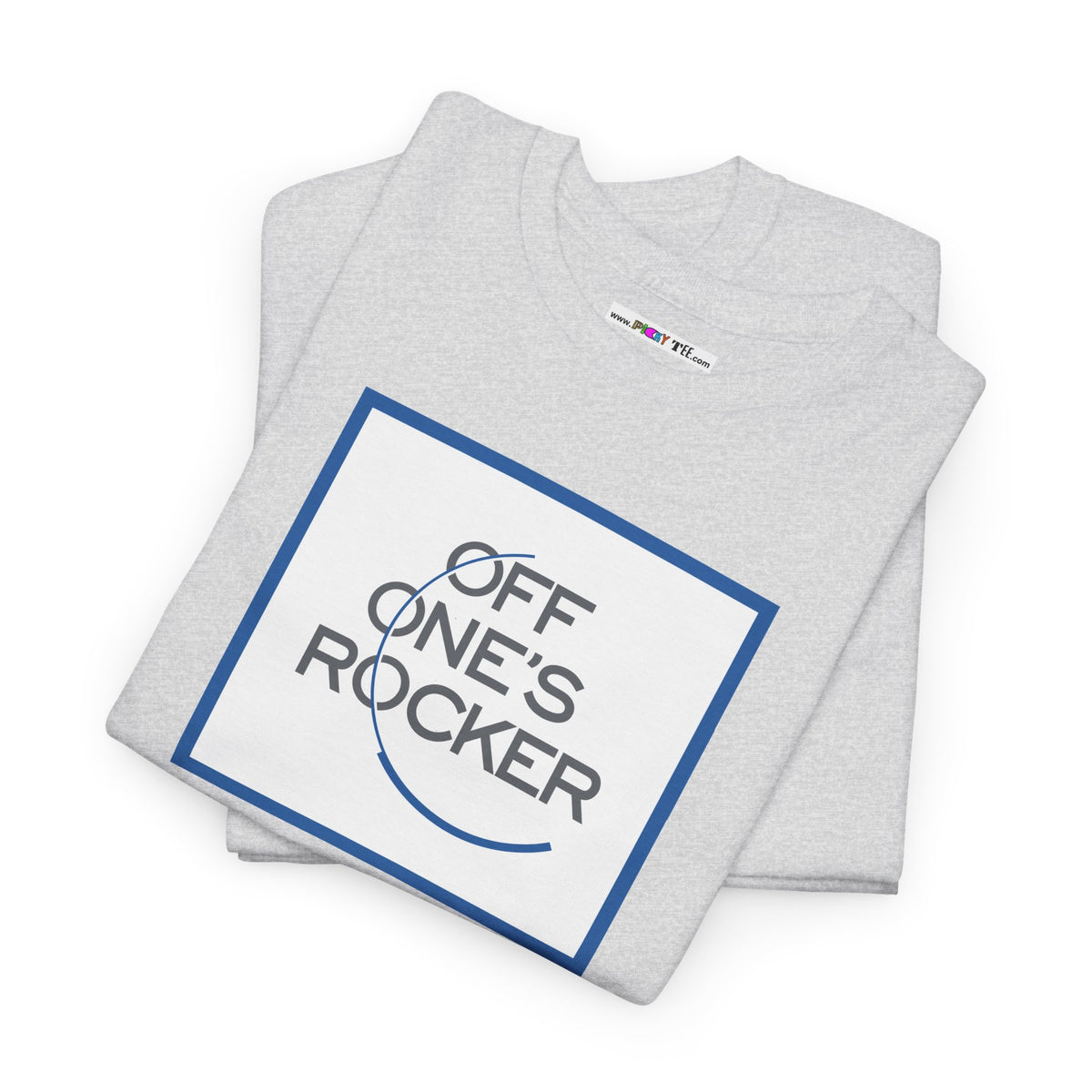 OFF ONE'S ROCKER Unisex Heavy Cotton Tee