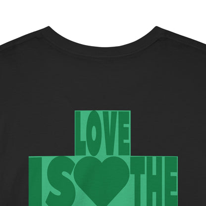 LOVE IS THE DRUG Unisex Heavy Cotton Tee
