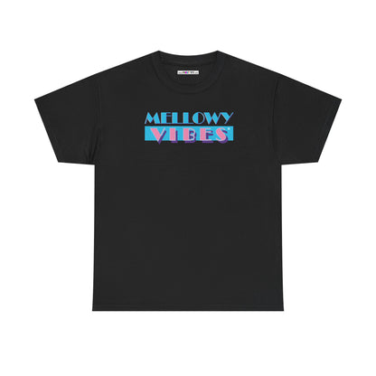 MELLOWY VIBES Unisex Heavy Cotton Tee