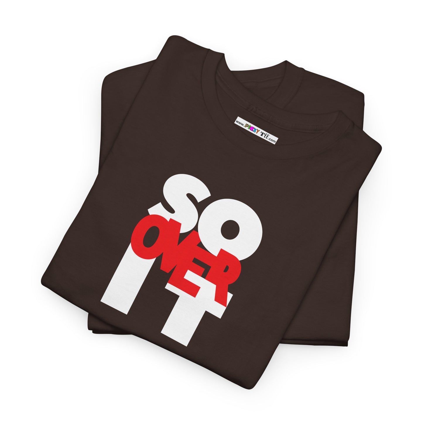 SO OVER IT Unisex Heavy Cotton Tee