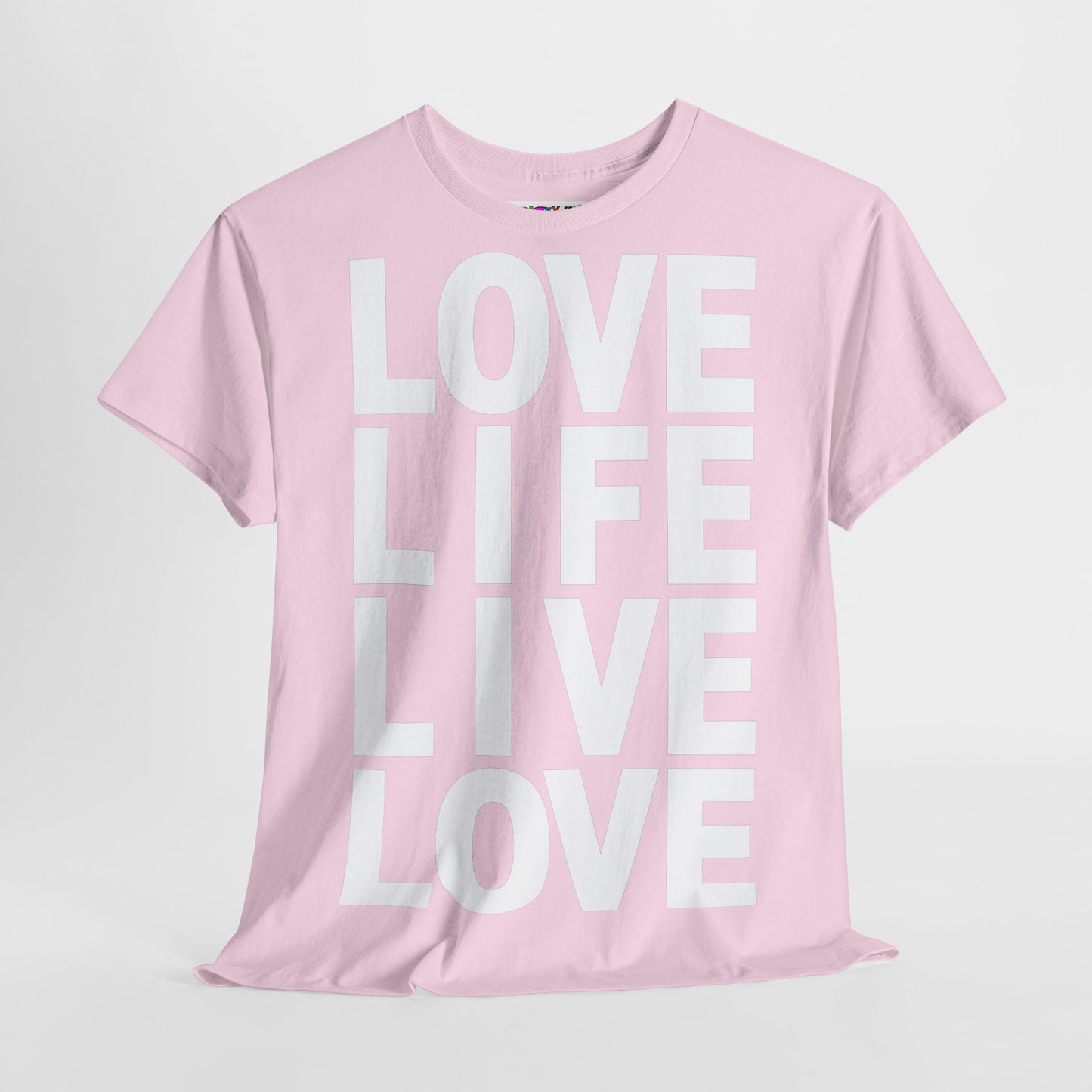 LOVE LIFE LIVE LOVE Unisex Heavy Cotton Tee