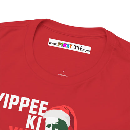 YIPPEE KI YULE MOTHER...KER Unisex Heavy Cotton Tee