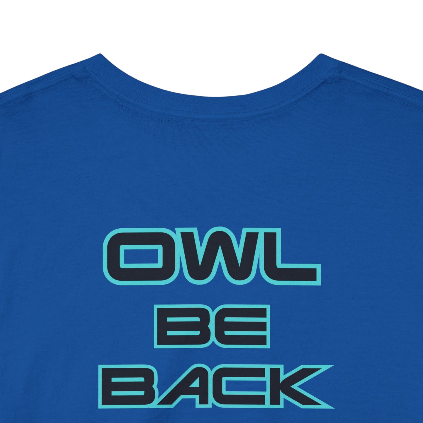 OWL BE BACK Unisex Heavy Cotton Tee