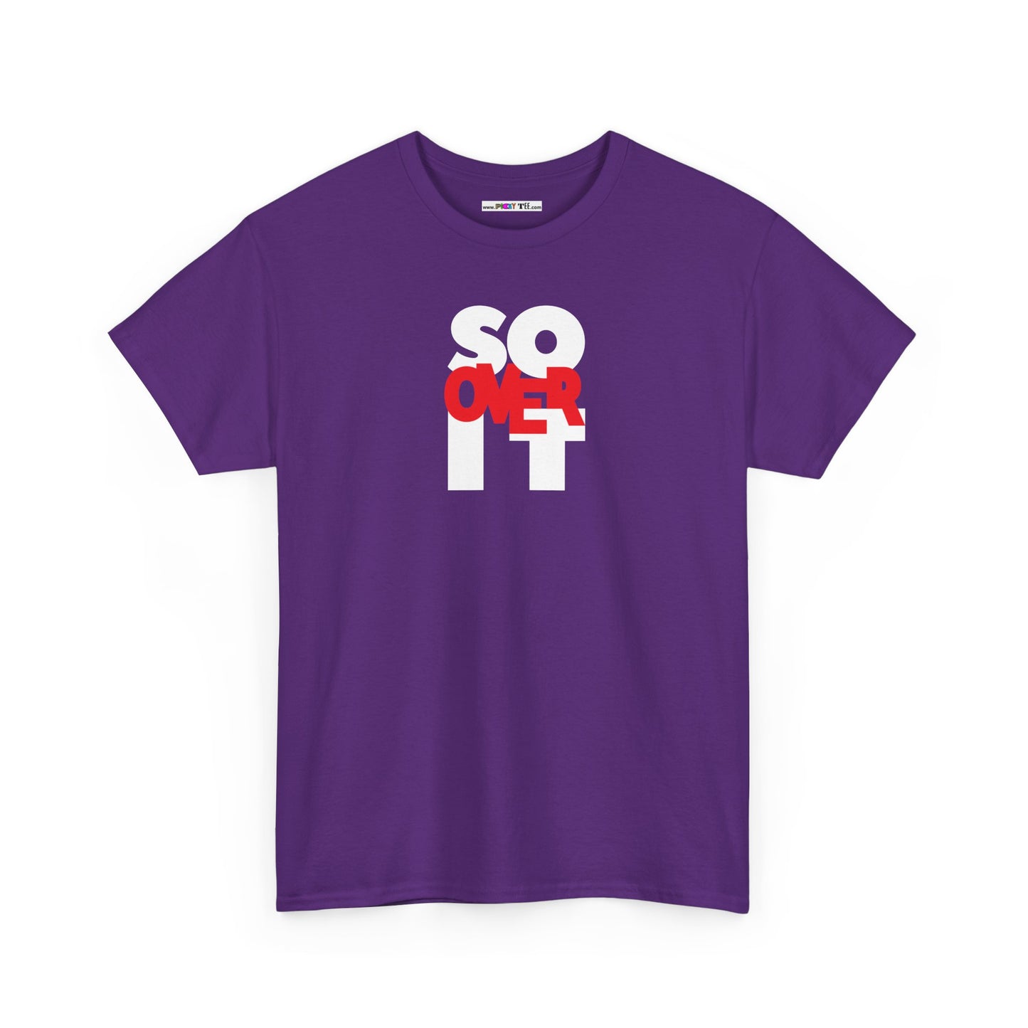 SO OVER IT Unisex Heavy Cotton Tee