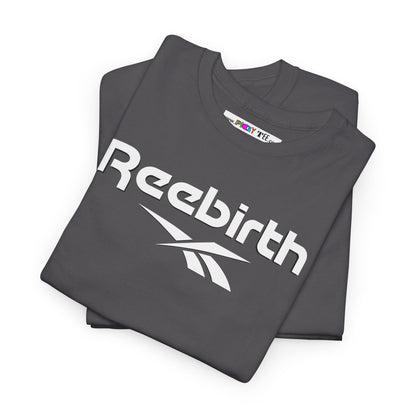 Reebirth Unisex Heavy Cotton Tee