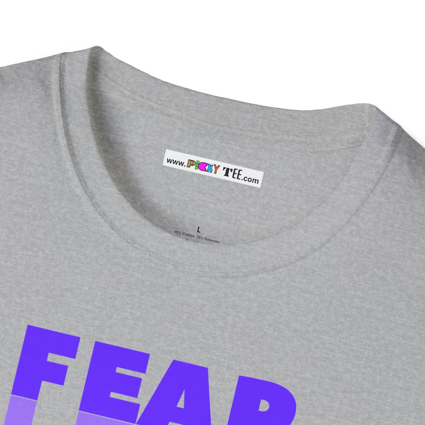 FEAR LESS Unisex Softstyle 100% Cotton T-Shirt