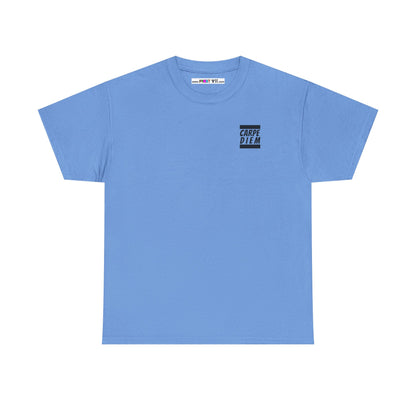 CARPE DIEM "I SEIZE DAY, PEOPLE" Unisex Heavy Cotton Tee