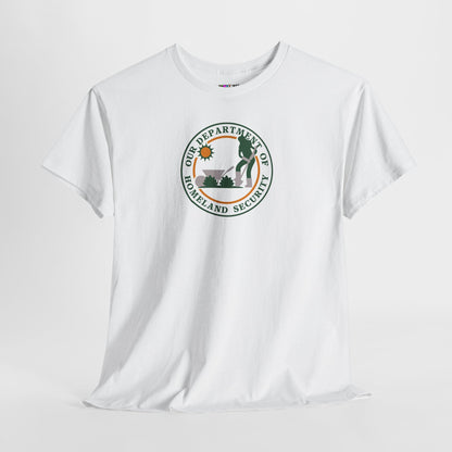 HOMELAND SECURITY (OUR DEPARTMENT OF) Unisex Heavy Cotton Tee