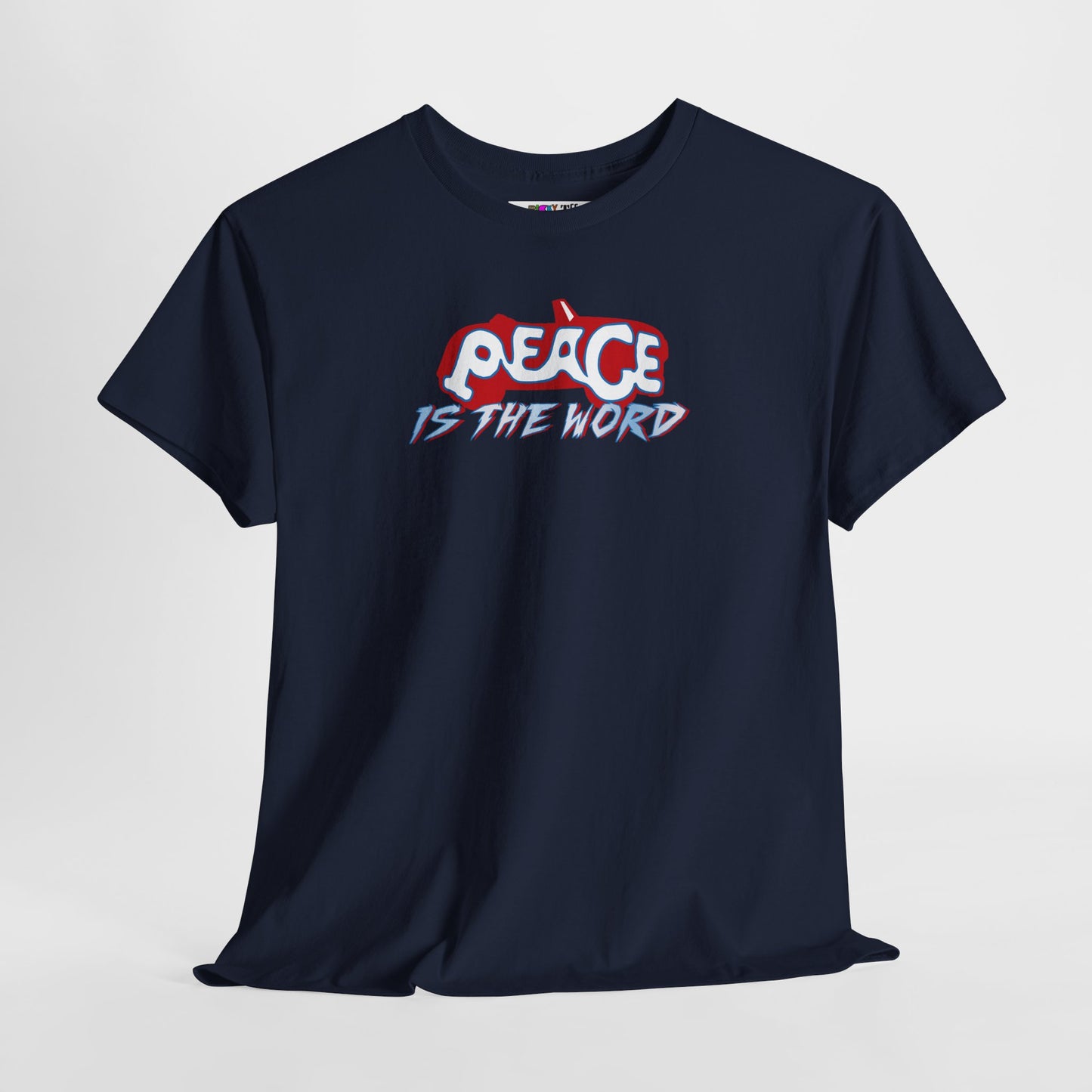 PEACE IS THE WORD Unisex Heavy Cotton Tee