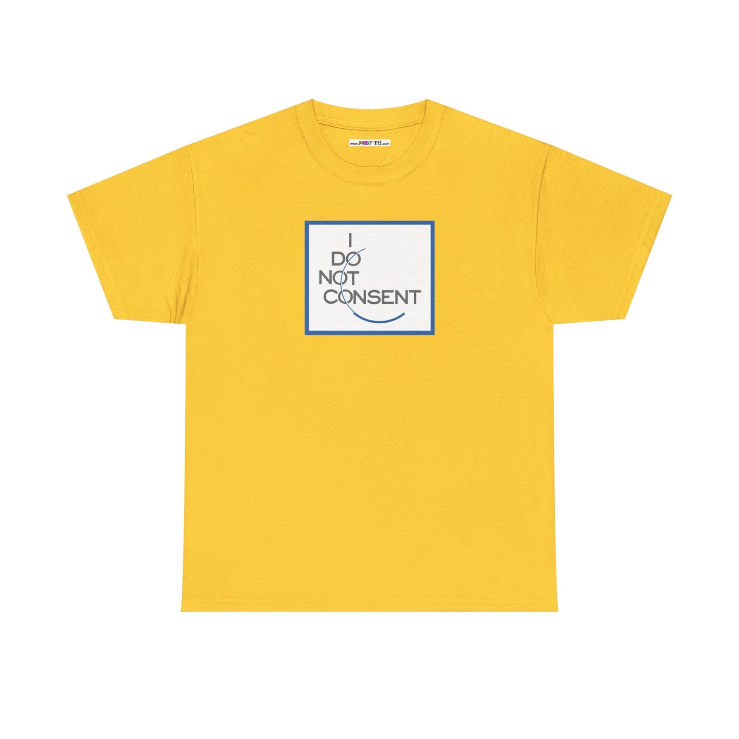 I DO NOT CONSENT Unisex Heavy Cotton Tee