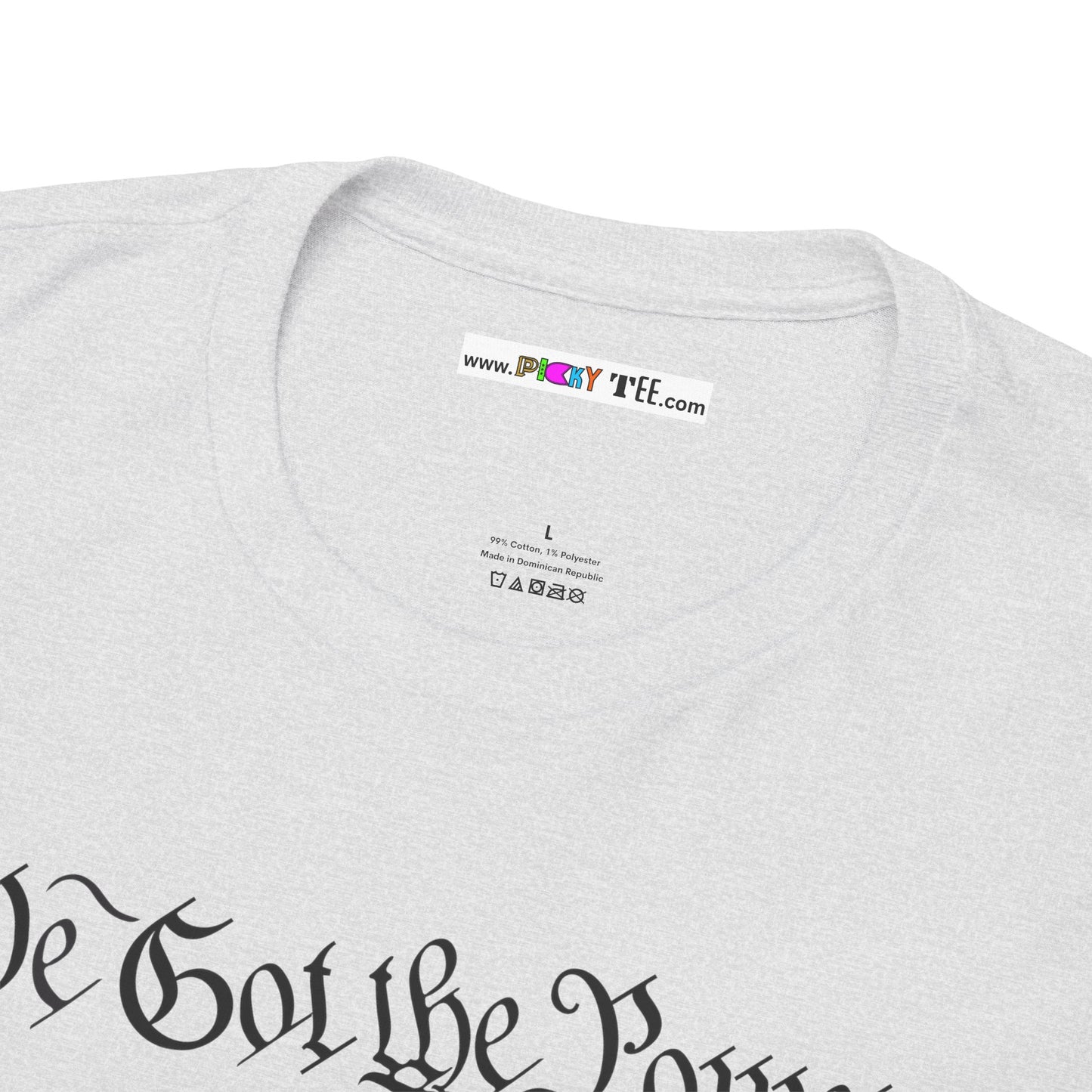 WE GOT THE POWER Unisex Heavy Cotton Tee