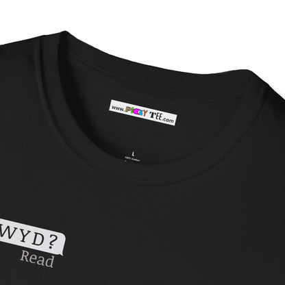 WYD? Sorry I'm busy Unisex Softstyle 100% Cotton T-Shirt