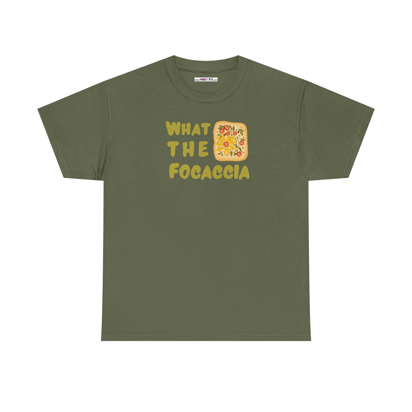 WHAT THE FOCACCIA Unisex Heavy Cotton Tee