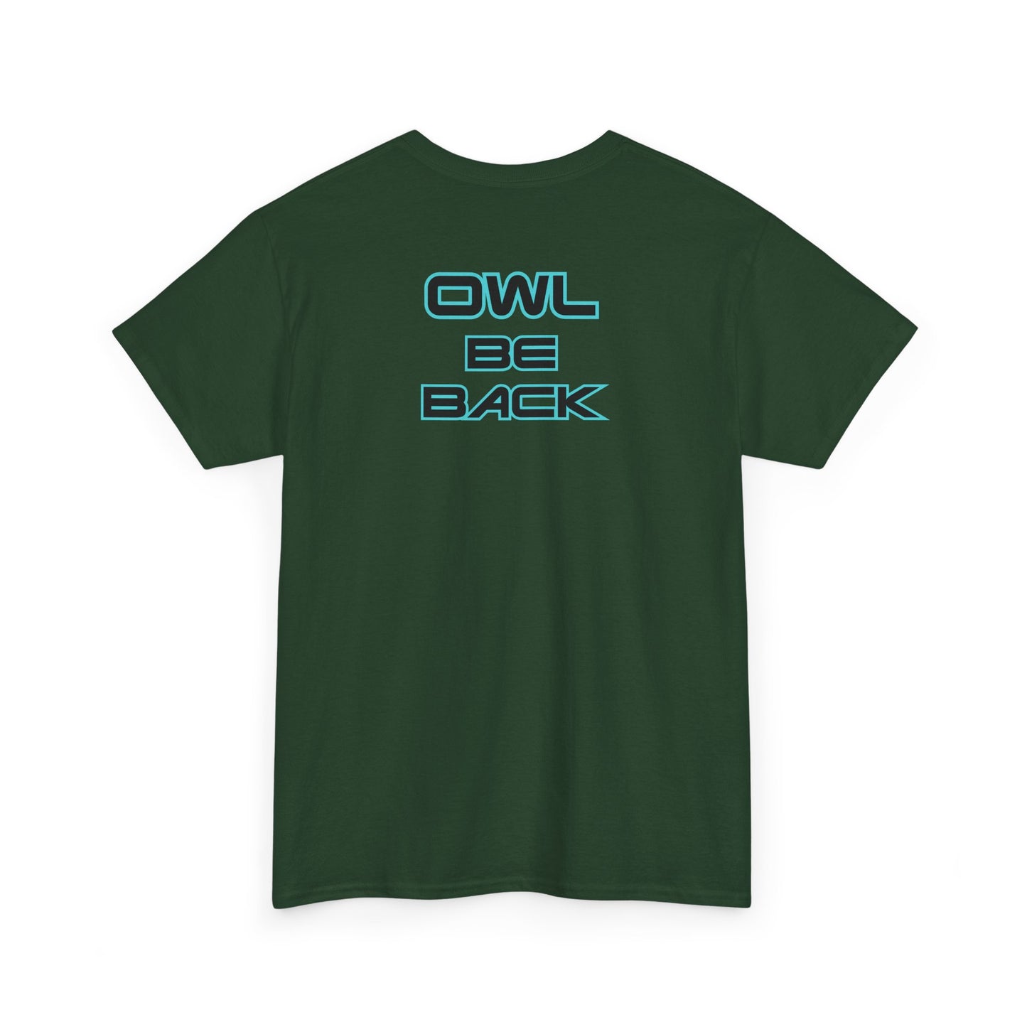 OWL BE BACK Unisex Heavy Cotton Tee