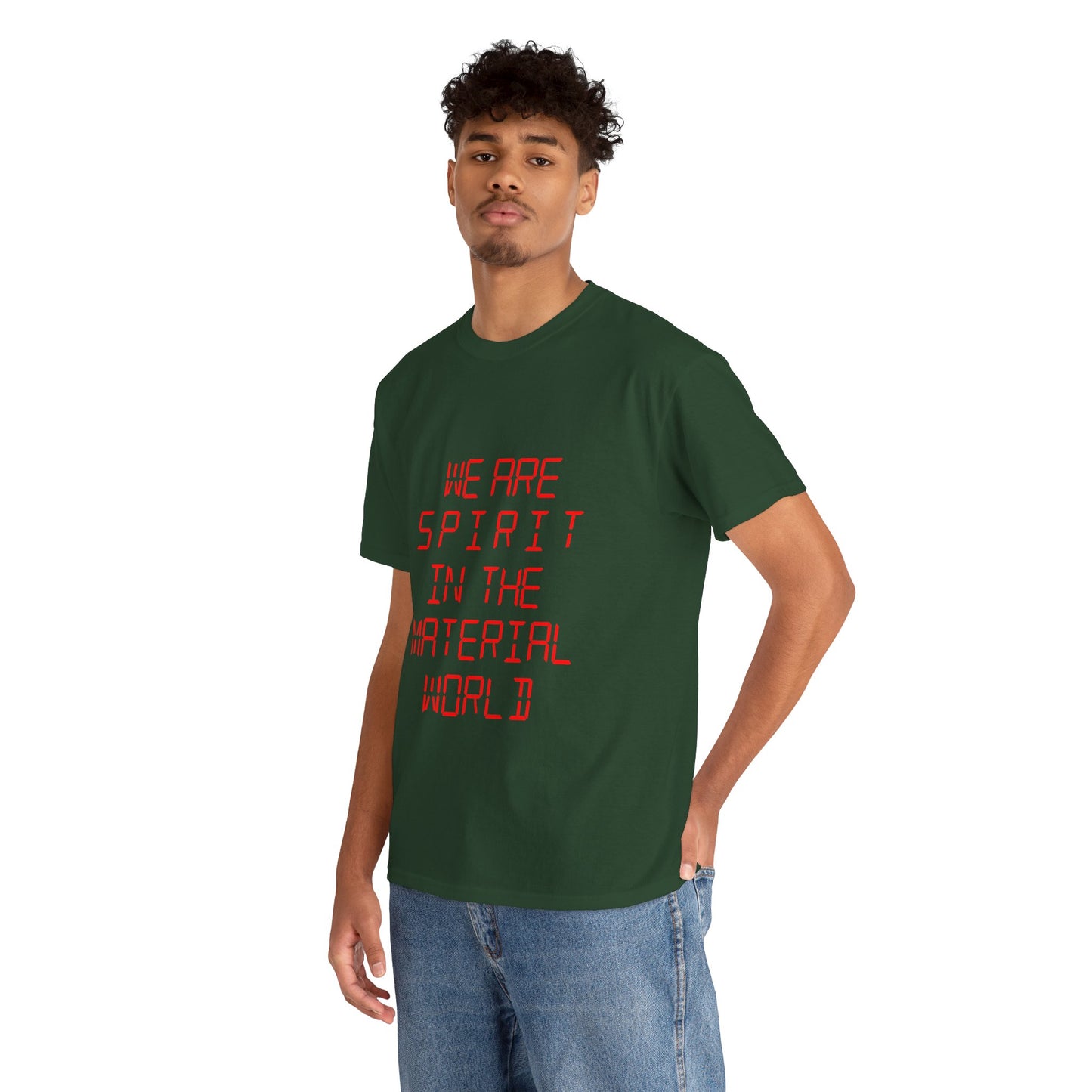 WE ARE SPIRIT IN THE MATERIAL WORLD Unisex Softstyle 100% Cotton T-Shirt