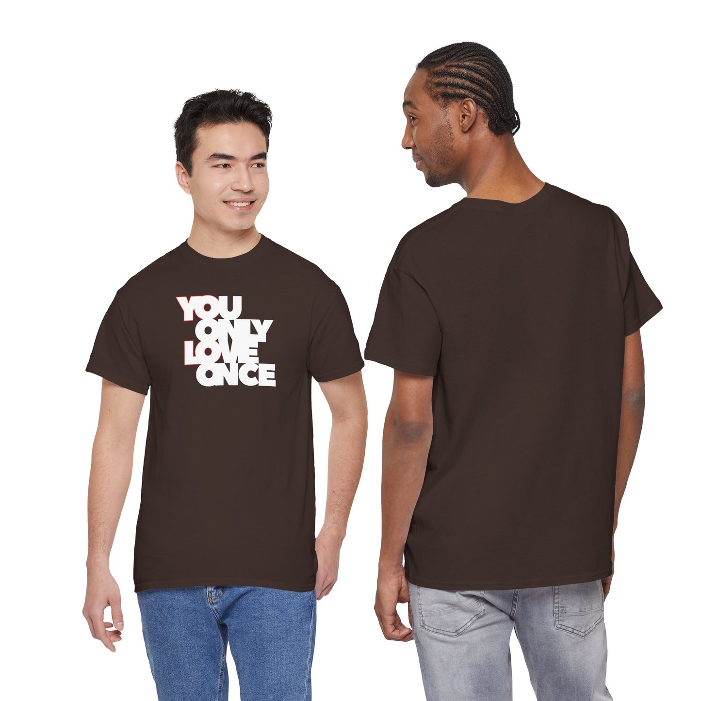 YOLO - YOU ONLY LOVE ONCE Unisex Heavy Cotton Tee