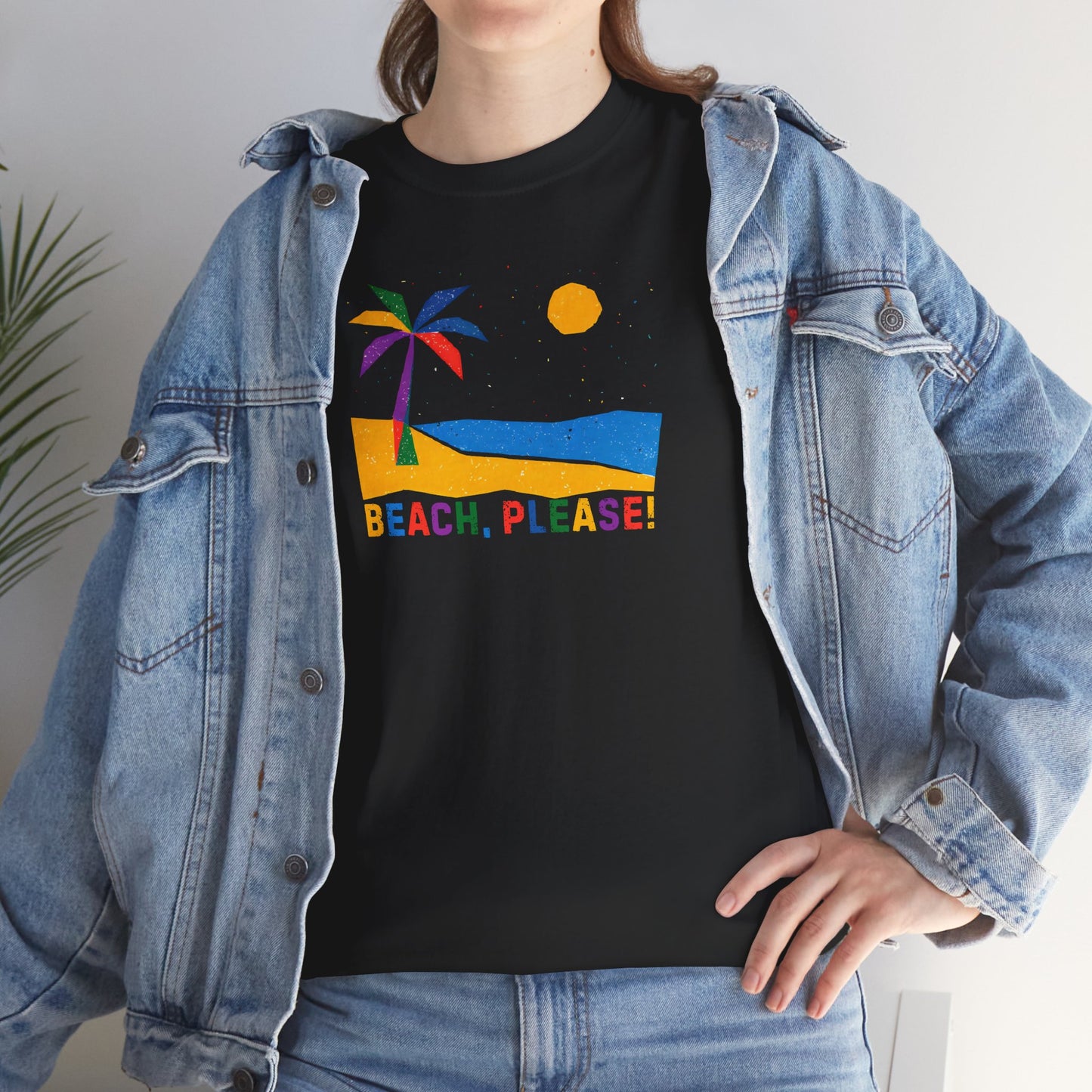 BEACH, PLEASE! Unisex Heavy Cotton Tee