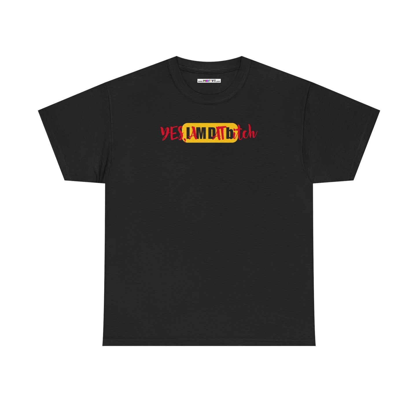 YES, IAMDATbitch Unisex Heavy Cotton Tee