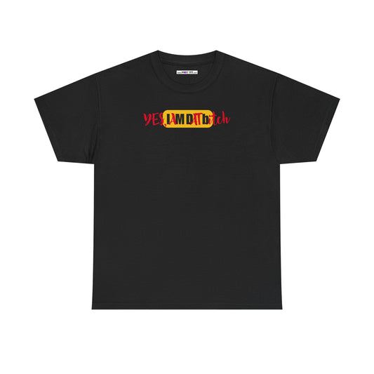 YES, IAMDATbitch Unisex Heavy Cotton Tee