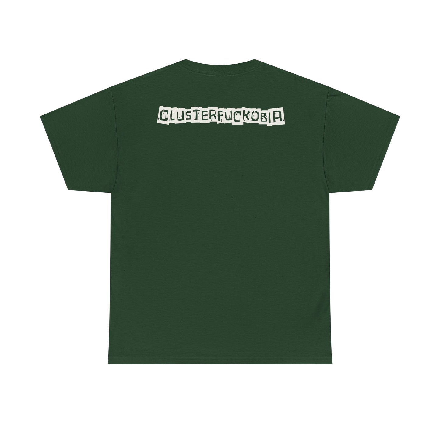 CLUSTERFUCKOBIA Unisex Heavy Cotton Tee