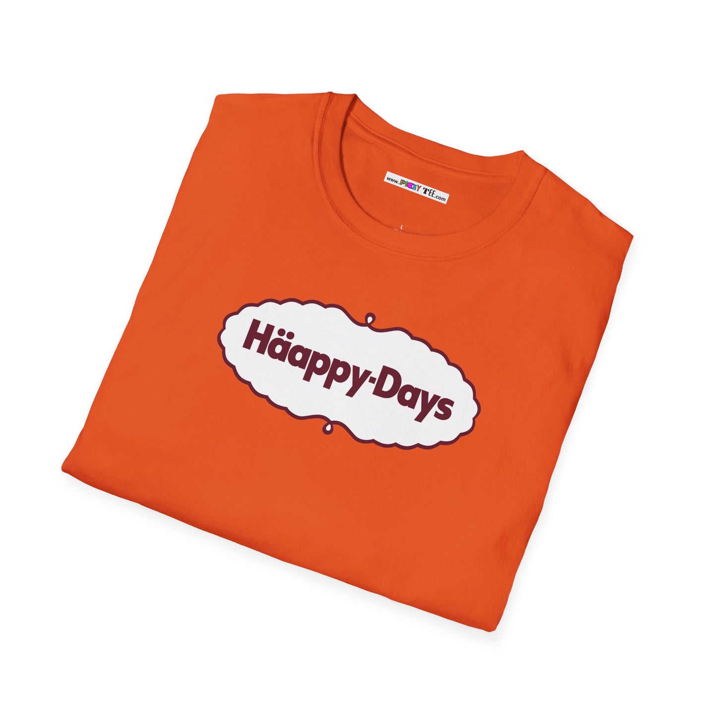 Häappy-Days Unisex Softstyle 100% Cotton T-Shirt