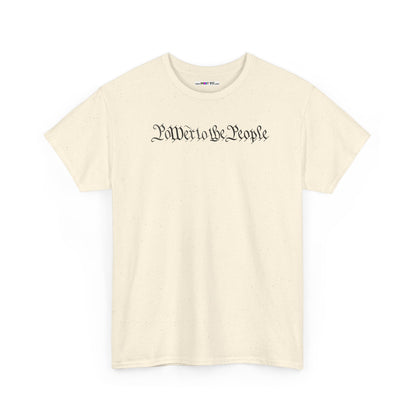 poWEr to THE PEOPLE Unisex Heavy Cotton Tee