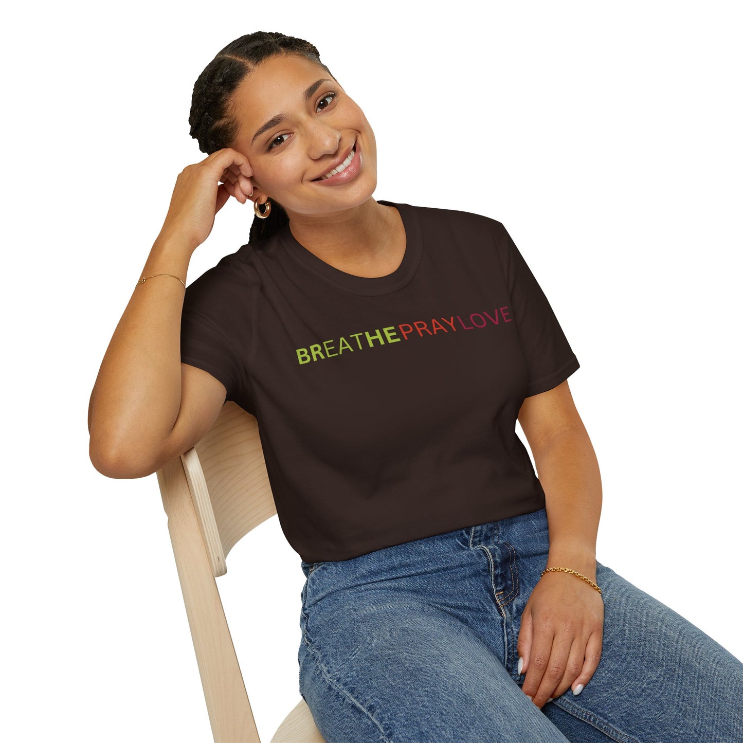 brEAThe PRAY LOVE Unisex Softstyle 100% Cotton T-Shirt