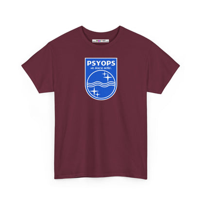 we deserve better PSYOPS Unisex Heavy Cotton Tee