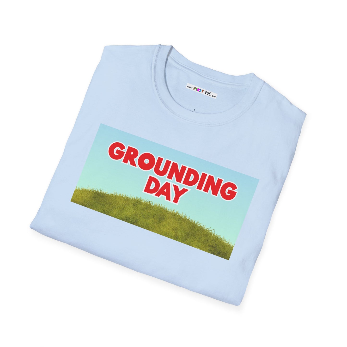 GROUNDING DAY Unisex Softstyle 100% Cotton T-Shirt