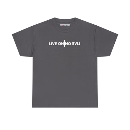 LIVE ON I ИO ƎVI⅃ Unisex Heavy Cotton Tee