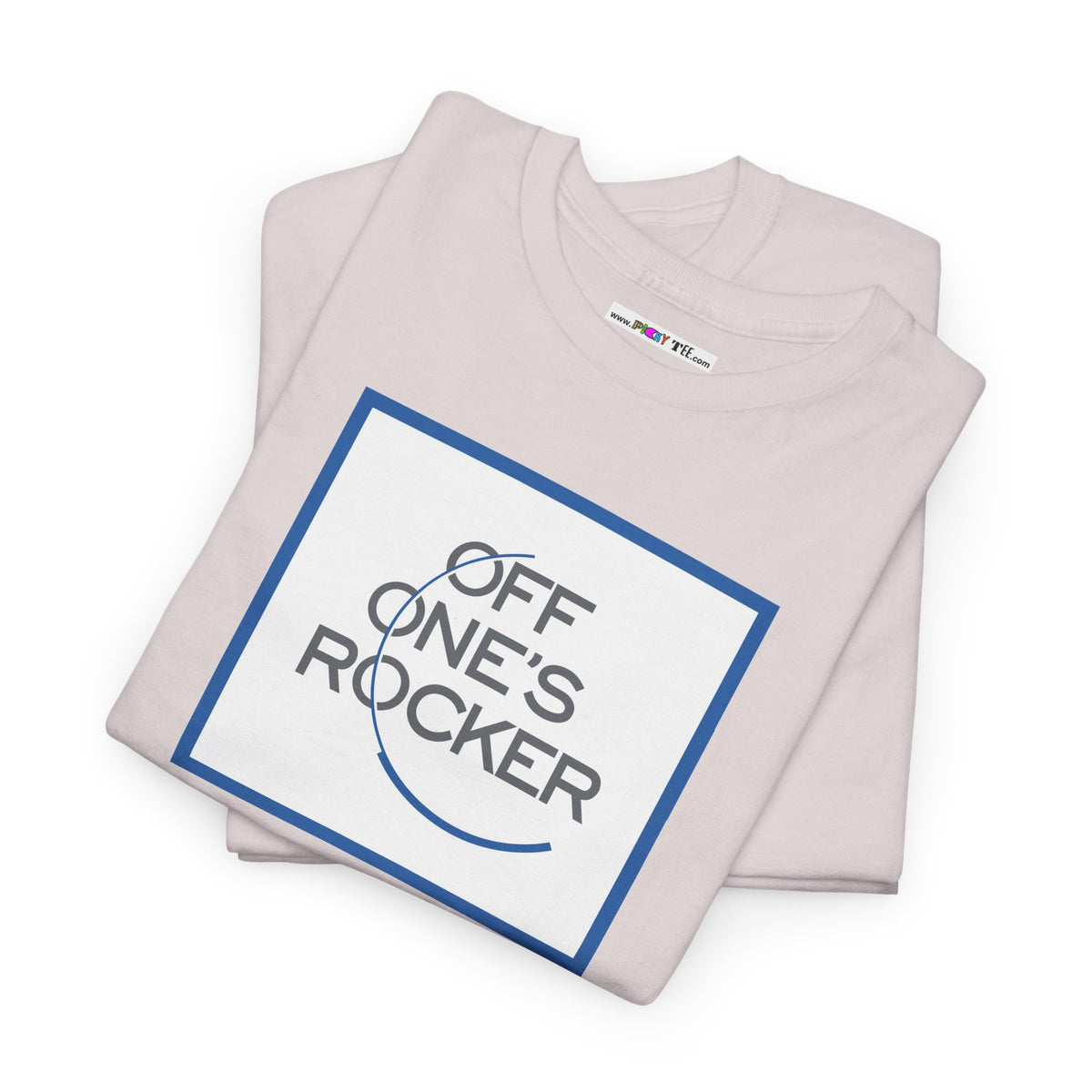 OFF ONE'S ROCKER Unisex Heavy Cotton Tee