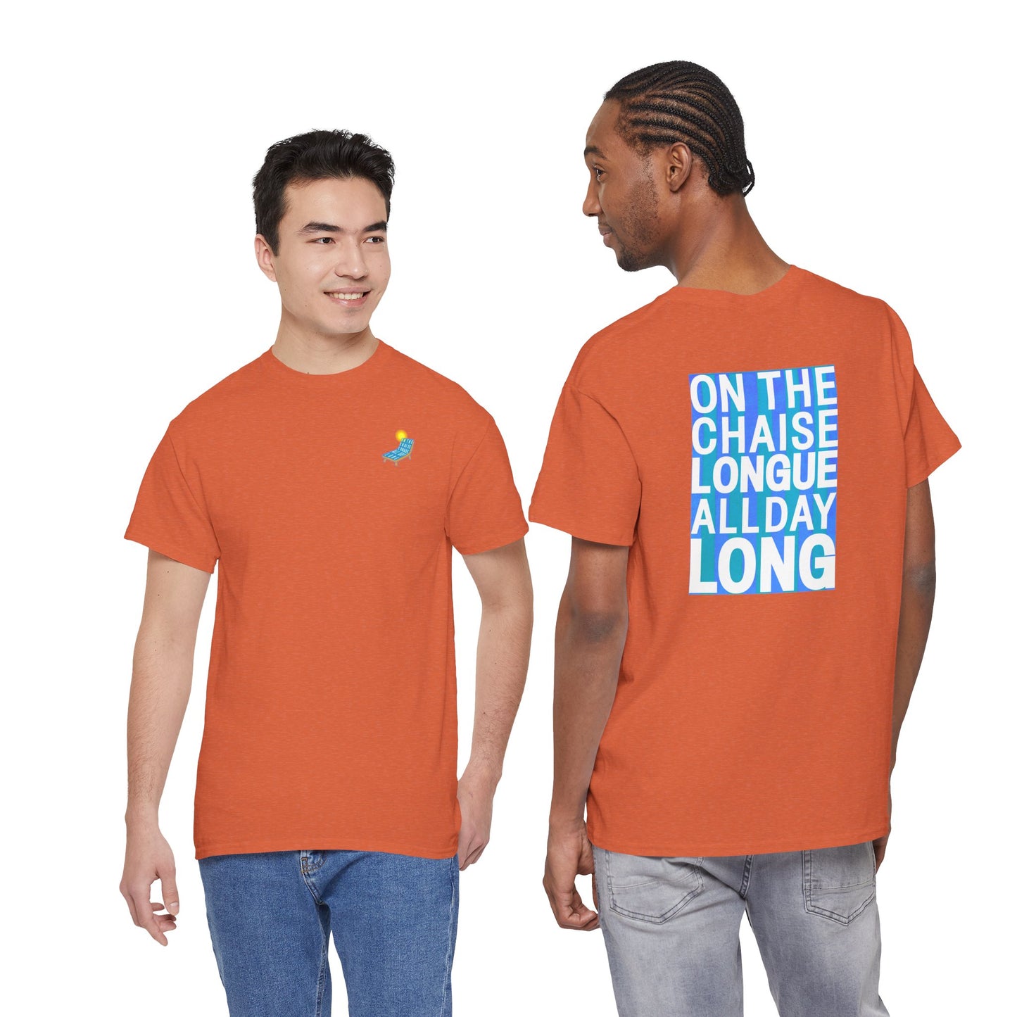 ON THE CHAISE LONGUE ALL DAY LONG Heavy Cotton Tee