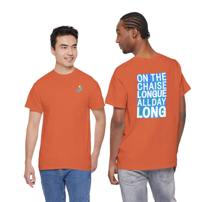 ON THE CHAISE LONGUE ALL DAY LONG Heavy Cotton Tee