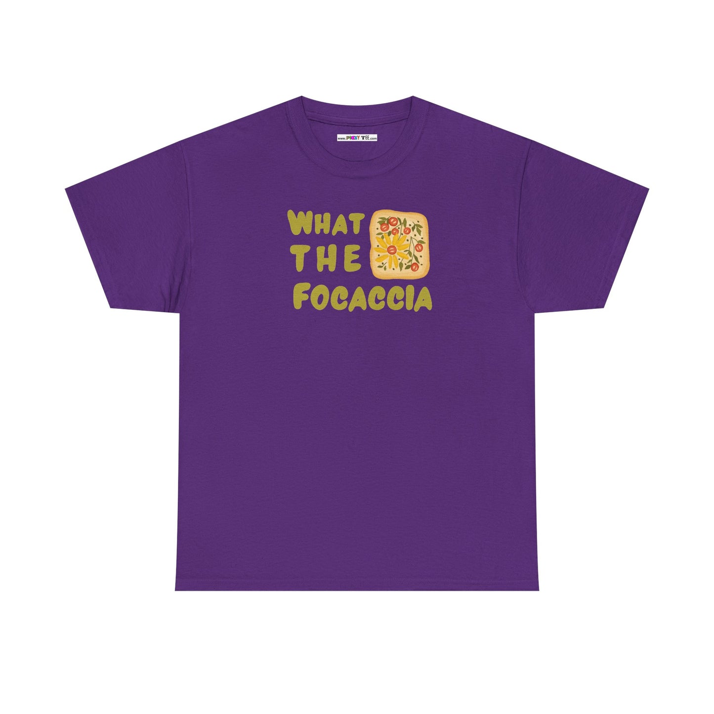 WHAT THE FOCACCIA Unisex Heavy Cotton Tee