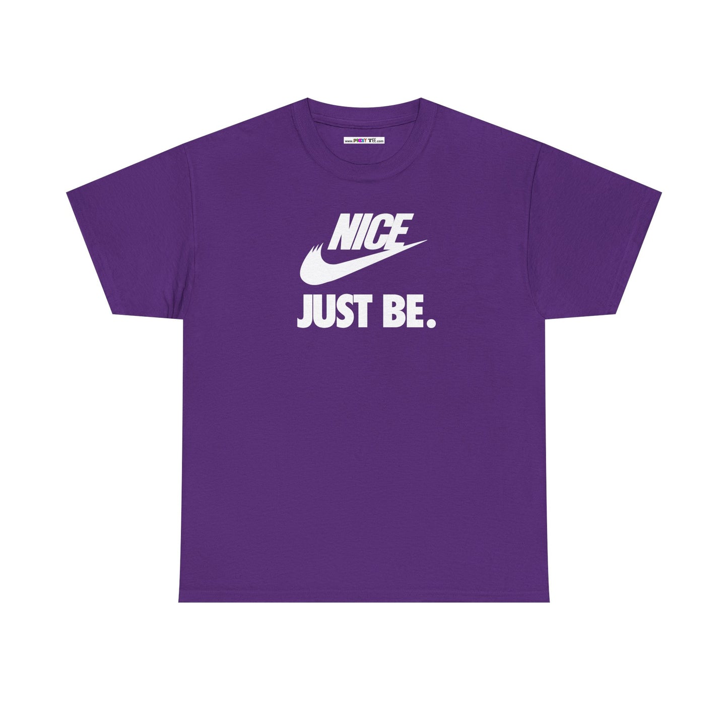 NICE... JUST BE. Unisex Heavy Cotton Tee