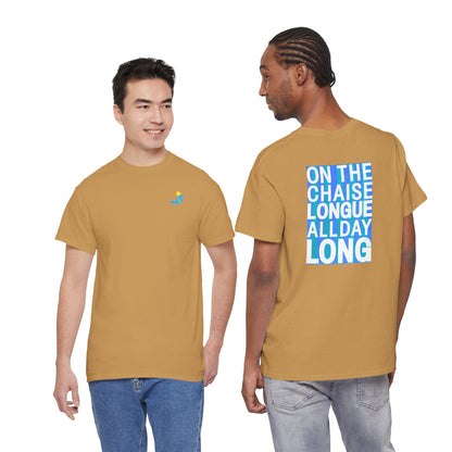 ON THE CHAISE LONGUE ALL DAY LONG Heavy Cotton Tee