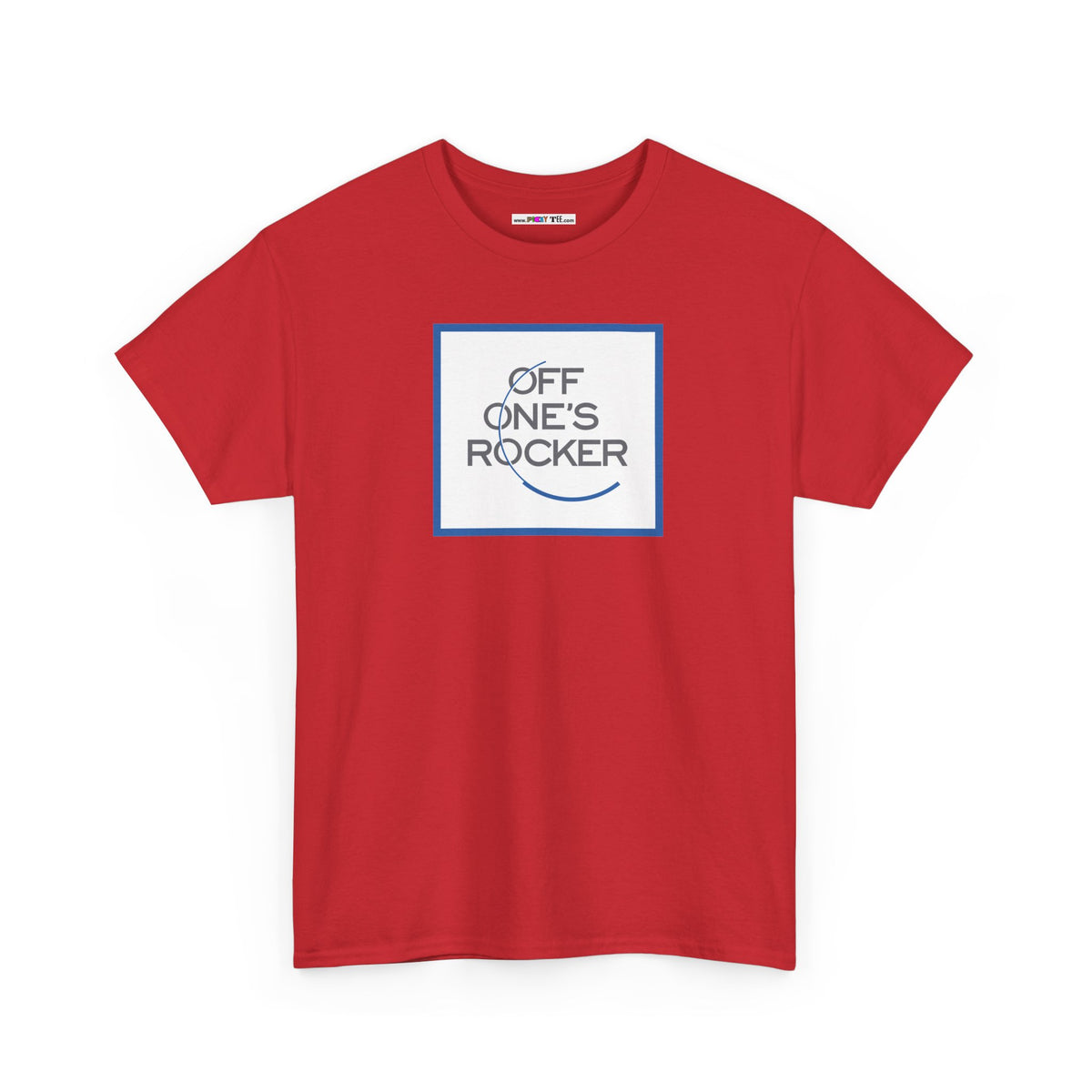 OFF ONE'S ROCKER Unisex Heavy Cotton Tee