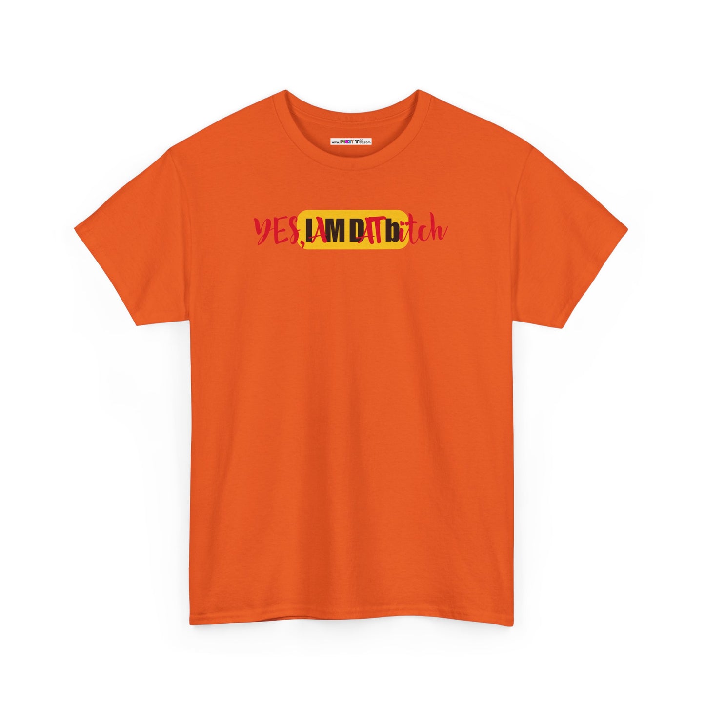 YES, IAMDATbitch Unisex Heavy Cotton Tee